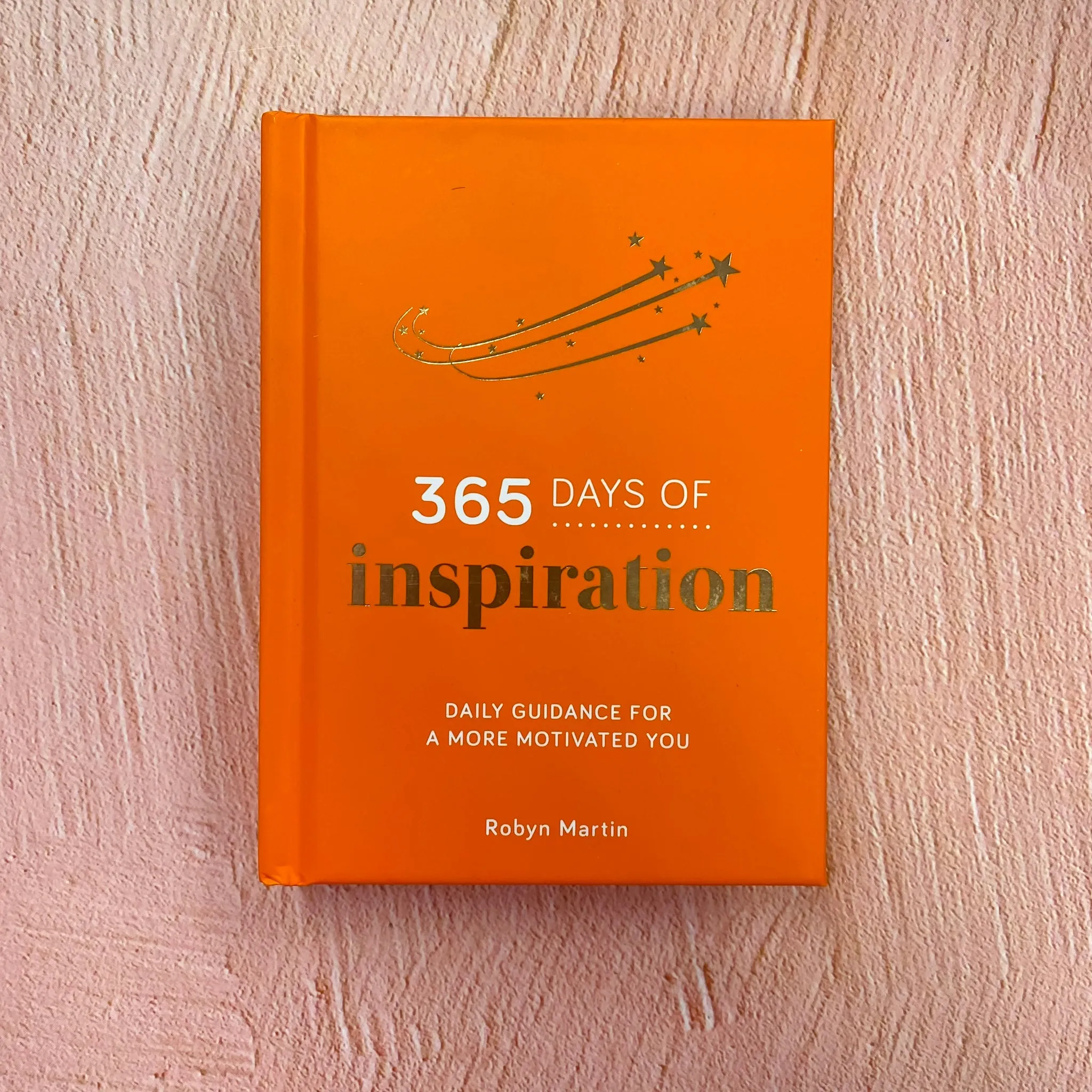 365 Days of Inspiration: Daily Guidance for a More Motivated You