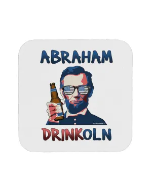Abraham Drinkoln with Text Coaster