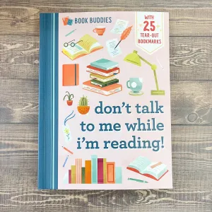 Book Buddies: Don't Talk to Me While I'm Reading!