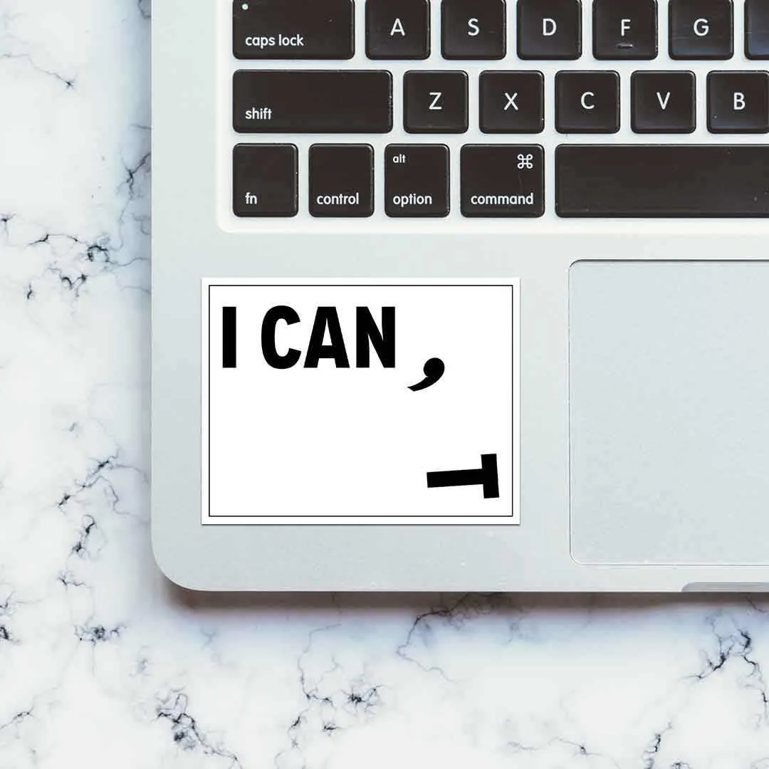 CAN I? Sticker