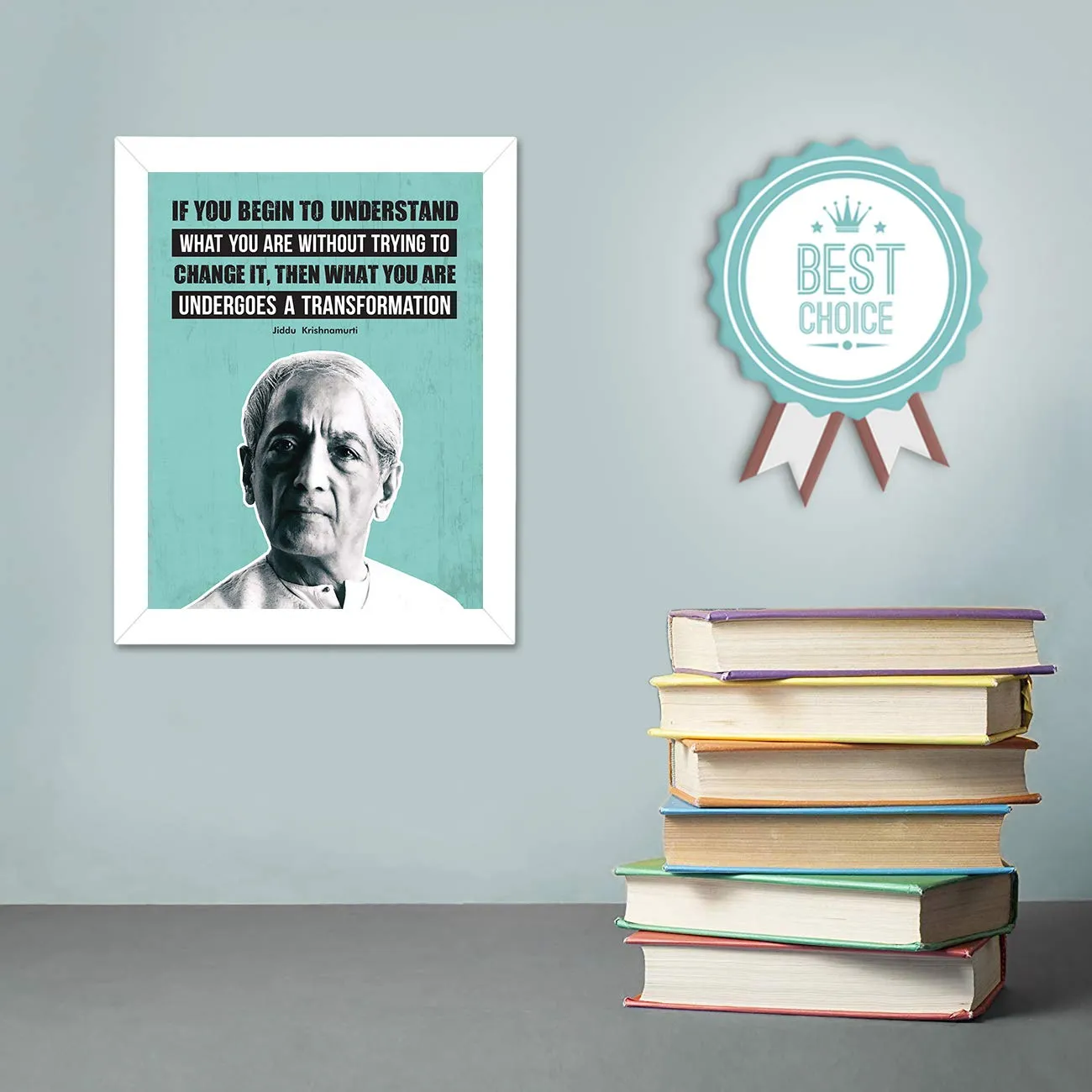 Chaka Chaundh - Jiddu Krishnamurti Quotes Poster - motivational quotes frames - poster with frame - jiddu krishnamurti photos frame – Quotes wall frames - (13.5 X 10.5 Inches)