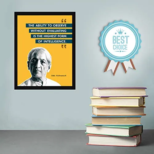 Chaka Chaundh - Jiddu Krishnamurti Quotes Poster - motivational quotes frames - poster with frame - jiddu krishnamurti photos frame – Quotes wall frames - (14 X 11 Inches)