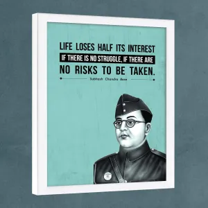 Chaka Chaundh - Subhash Chandra Bose Poster Frame Photo - motivational quotes frames - poster with frame - Subhash Chandra Bose Quotes Poster – Inspirational Quotes wall framed Posters - (13.6 X 10.6 Inches)
