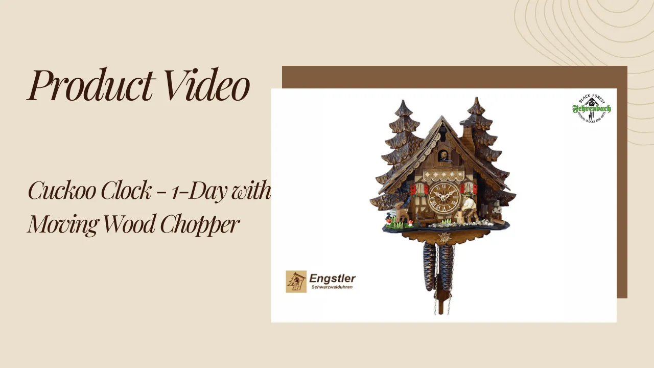 Cuckoo Clock - 1-Day with Moving Wood Chopper - Engstler