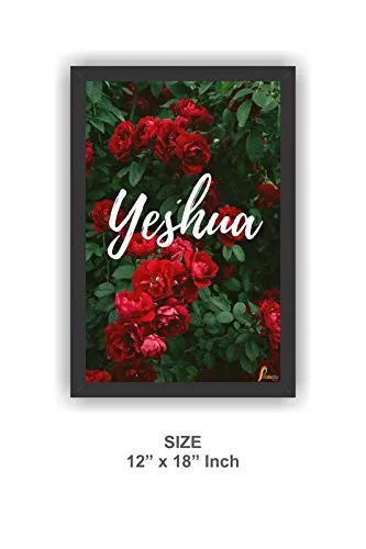 Printality Wall Photo Frame Yashua Rose Bible Verse Printed Wall Hanging Big Size 12 x 18 inches Photo Frames for wall dacoration