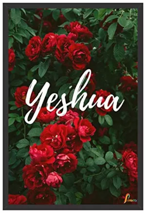 Printality Wall Photo Frame Yashua Rose Bible Verse Printed Wall Hanging Big Size 12 x 18 inches Photo Frames for wall dacoration
