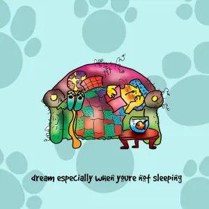 "Dream especially when you're not sleeping" WHIMSHOTS CANVAS