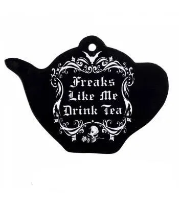 "Freaks Like Me Drink Tea" Trivet