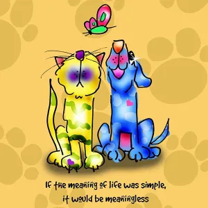 "If the meaning of life was simple it would be meaningless" WHIMSHOTS CANVAS