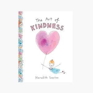 The Art of Kindness
